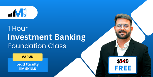 Investment Banking Course in Mumbai With 100% Placement | IIM SKILLS