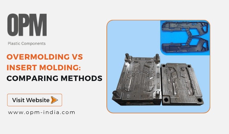 Overmolding vs Insert Molding: Which Is Better?